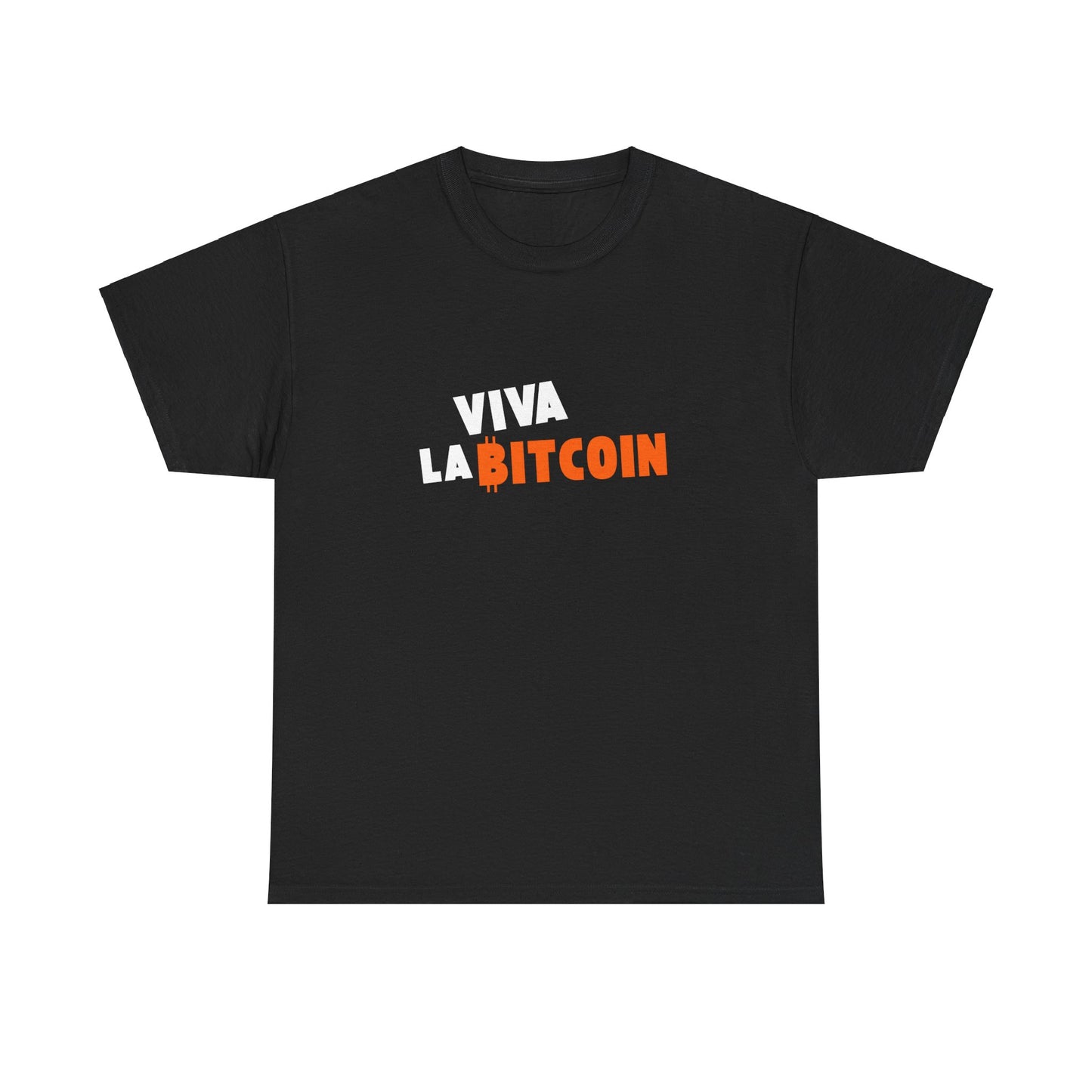 Viva La Bitcoin Tee